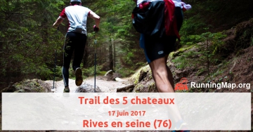 Trail des 5 chateaux