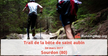 Trail de la bête de saint aubin 2017