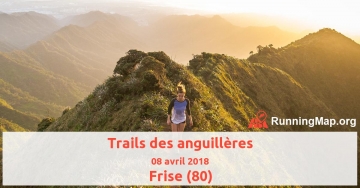 Trails des anguillères