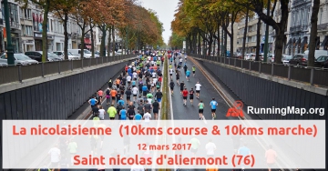 La nicolaisienne  (10kms course & 10kms marche) 2017