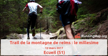 Trail de la montagne de reims : le millesime 2017