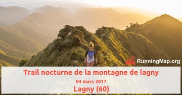 Trail nocturne de la montagne de lagny 2017